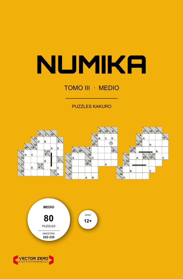 Cover of NUMIKA Volume III, Medio: yellow cover with irregularly shaped kakuro grids and the 80-puzzle badge